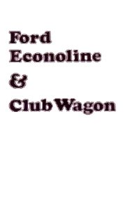 1974 Ford Econoline, Club Wagon Owner's Manual