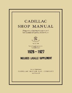 1926–1927 Cadillac LASALLE - ALL MODELS - CHASSIS Factory Shop Service Manual
