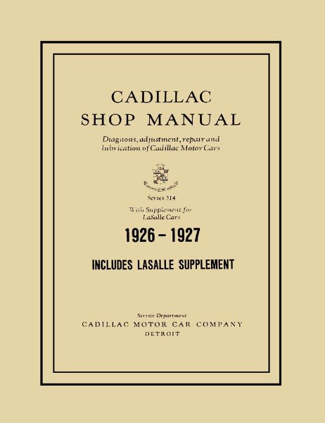 1926–1927 Cadillac LASALLE - ALL MODELS - CHASSIS Factory Shop Service Manual