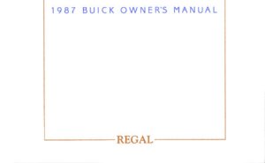 1987 Buick Regal Owner's Manual