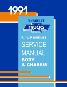 1991 Chevrolet R, V, P 10-30 Series Truck Factory Shop Service Manual