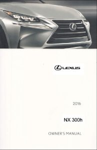 2016 Lexus NX 300H Owner's Manual