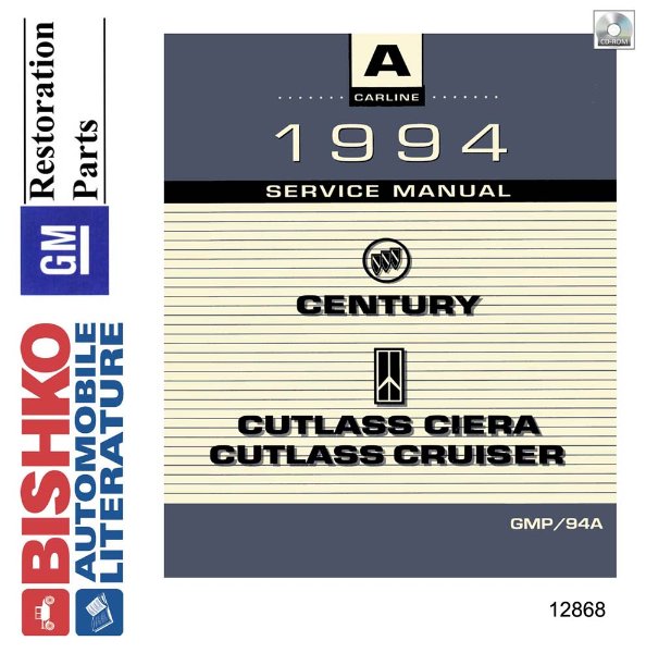 1994 Buick Century, Cutlass Ciera, Cutlass Cruiser Factory Shop Service Manual