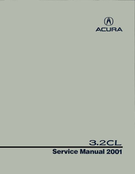 2001 Acura 3.2CL Factory Shop Service Manual