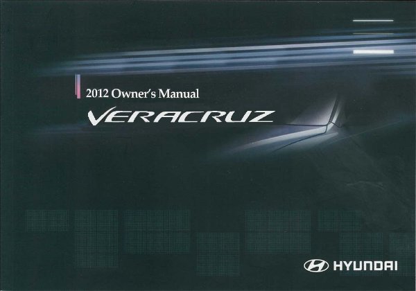 2012 Hyundai Veracruz Owner's Manual