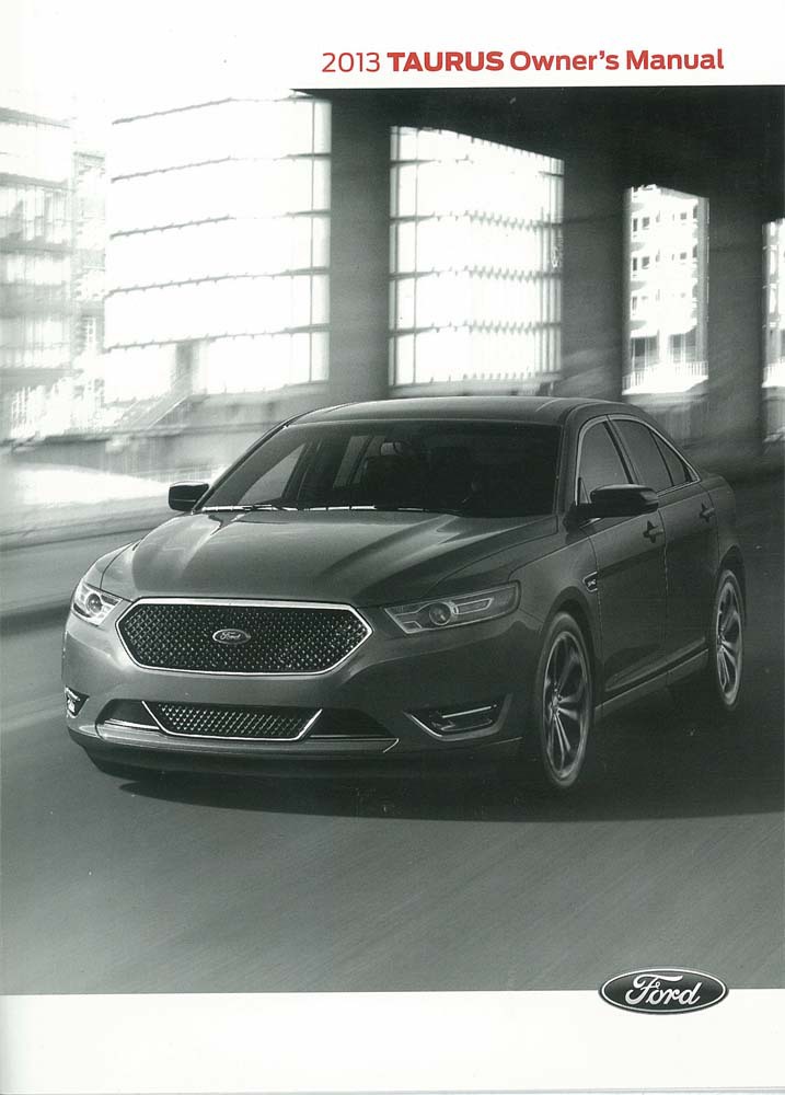 2013 Ford Taurus Owners Manual User Guide