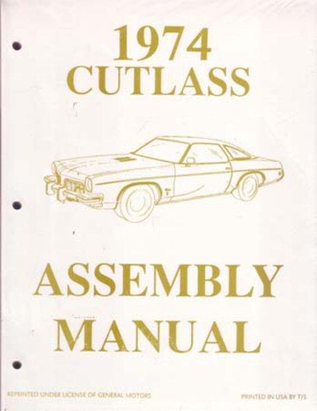 1974 Oldsmobile Cutlass Assembly Manual Book Rebuild Instructions Illustrations