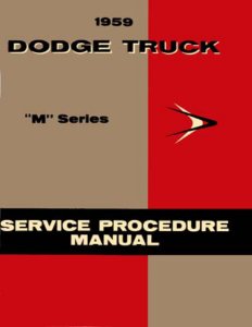 1959 Dodge Truck ALL MODELS - M SERIES - SUPP Factory Shop Service Manual