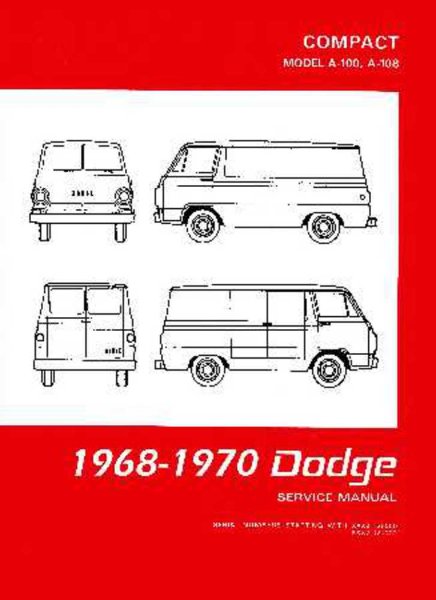 1968–1970 Dodge Truck A-100 Compact Van Factory Shop Service Manual