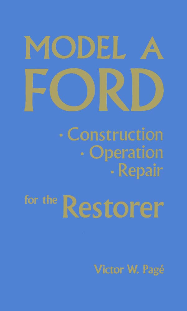 1928 1929 1930 1931 Ford Model A Shop Service Repair Manual Engine Electrical