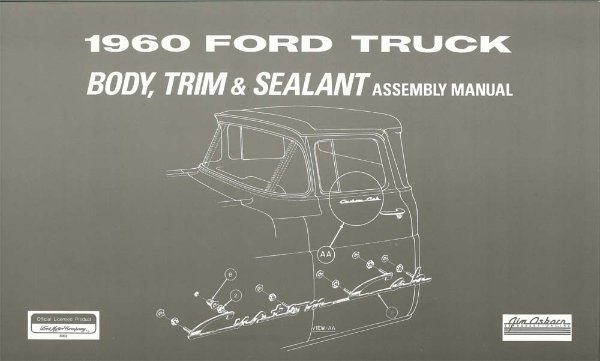 1960 Ford Truck Body Trim Sealant Assembly Manual Rebuild Instructions Drawing
