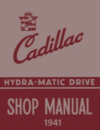 1941 Cadillac Hydra-Matic Transmission Shop Service Repair Manual Book Engine