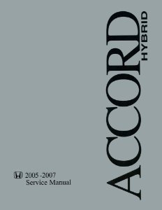 2005–2007 Honda Accord Hybrid Factory Shop Service Manual