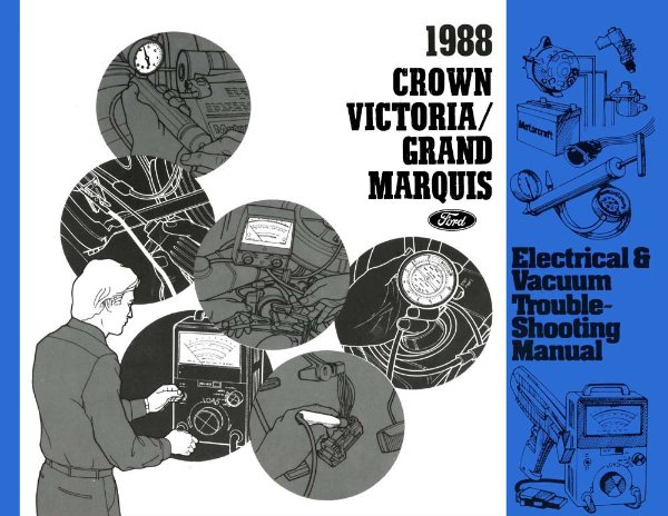 1988 Ford Crown Victoria, Grand Marquis Wiring Diagrams Manual