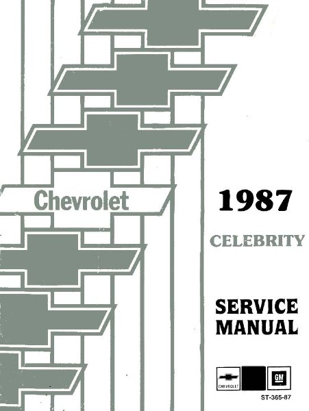 1987 Chevrolet Celebrity Factory Shop Service Manual