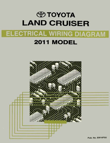 2011 Toyota Land Cruiser Wiring Diagrams Manual