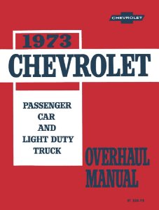 1973 Chevrolet Car & Truck Factory Shop Service Manual