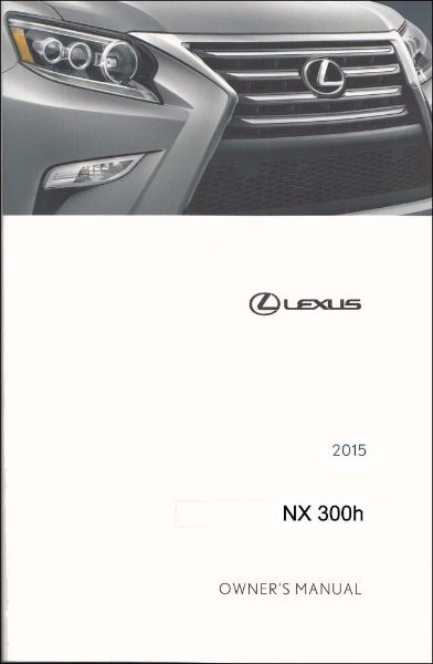 2015 Lexus NX 300H Owner's Manual