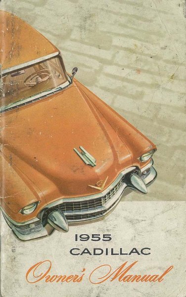 1955 Cadillac All Models Owner's Manual