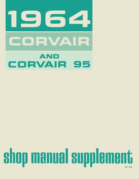 1964 Chevrolet Corvair Factory Shop Service Manual