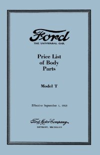 1923 Ford Model T Body Only Part Numbers Book List Guide Interchange