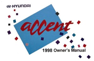 1998 Hyundai Accent Owner's Manual