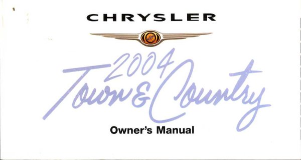 2004 Chrysler Town & Country Owner's Manual