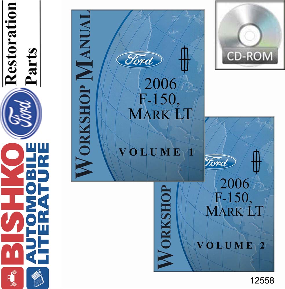 2006 Ford Truck F-150, Lincoln Mark LT Factory Shop Service Manual