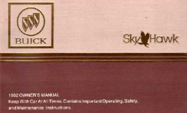 1982 Buick Skyhawk Owner's Manual