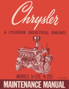 1963 Chrysler 6 Cylinder Industrial Engines Factory Shop Service Manual
