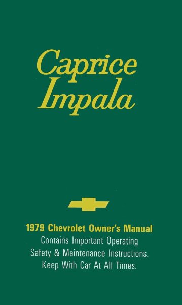 1979 Chevrolet Impala, Caprice Owner's Manual