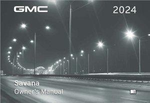 2024 GMC Savana Owner's Manual