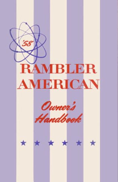 1958 AMC American Owner's Manual