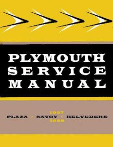 1957–1958 Plymouth Belvedere, Plaza, Savoy Factory Shop Service Manual