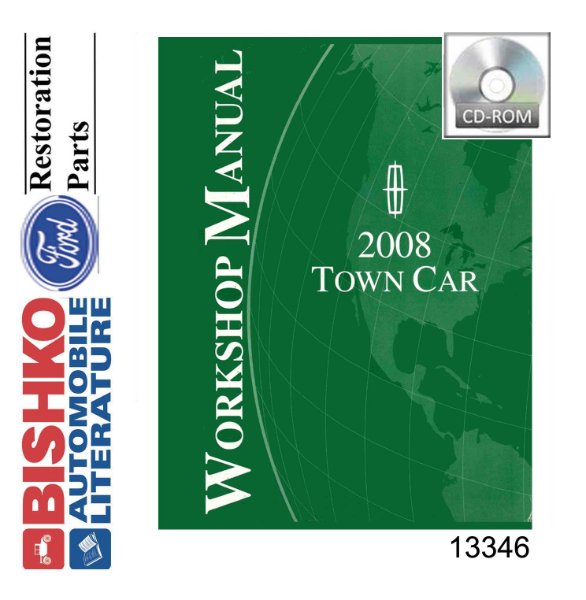 2008 Lincoln Town Car Factory Shop Service Manual