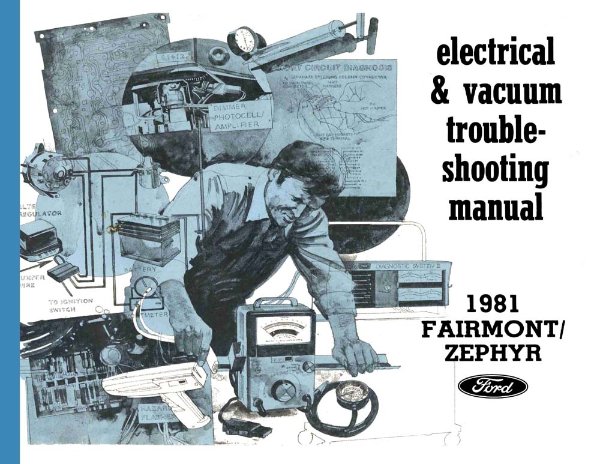 1981 Ford Fairmont, Zephyr Wiring Diagrams Manual