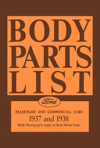 1937–1938 Ford CAR SEDAN DELIVERY NO PICKUPS - BODY Parts Book