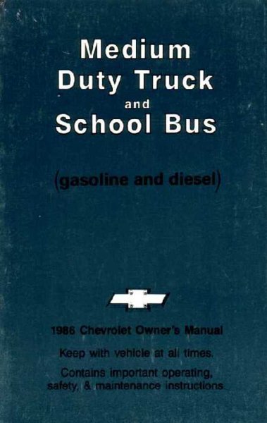1986 Chevrolet Medium Duty Trucks Owner's Manual