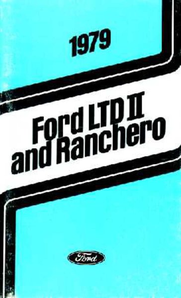 1979 Ford LTD II, Ranchero Owner's Manual