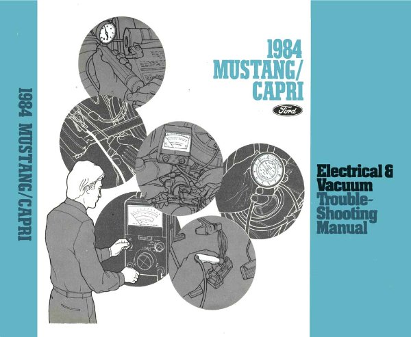 1984 Ford Mustang, Capri Wiring Diagrams Manual