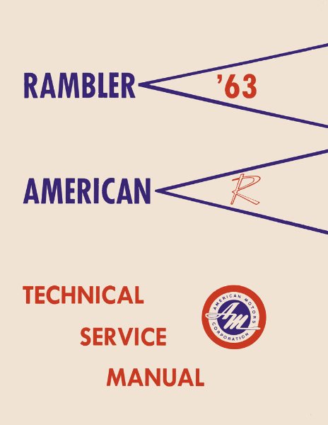 1963 AMC American, Rambler Factory Shop Service Manual