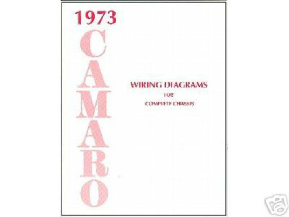 1973 Chevrolet Camaro Electrical Wiring Diagrams Schematics Mechanic  Book