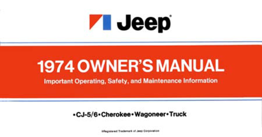 1974 Jeep Owners Manual User Guide