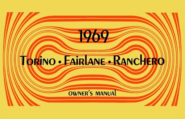 1969 Ford Fairlane, Torino, Ranchero Owner's Manual