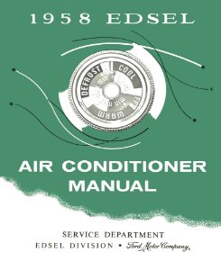 1958 Edsel Air Conditioner Factory Shop Service Manual