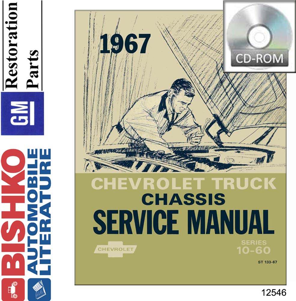 1967 CHEVROLET 10-60 SERIES (LT / MED DUTY) TRUCK Body, Chassis & Electrical Service Manual