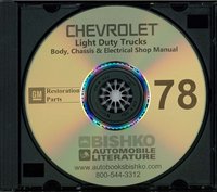 1978 CHEVROLET & GMC LIGHT DUTY TRUCK Body, Chassis & Electrical Service Manual