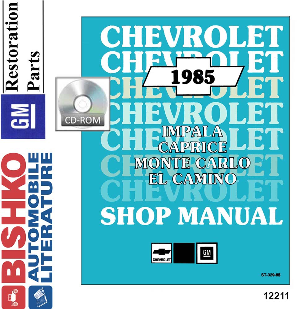 1985 Chevrolet Caprice Monte Carlo El Camino Impala Factory Shop Service Manual
