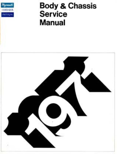 1971 Chrysler IMPERIAL, PLYMOUTH - ALL MODELS Factory Shop Service Manual