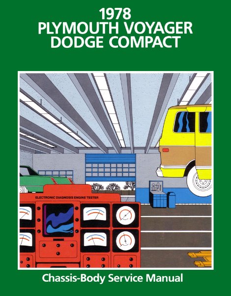 1978 Dodge Van, Voyager Factory Shop Service Manual